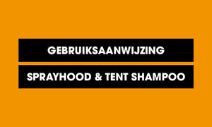 Gebruiksaanwijzing Sprayhood & Tent Shampoo