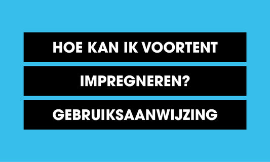 Hoe kan ik voortent impregneren? - Gebruiksaanwijzing