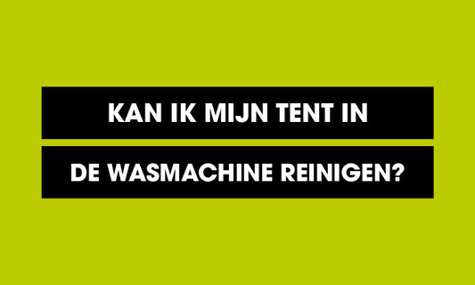Kan ik mijn tent in de wasmachine reinigen?